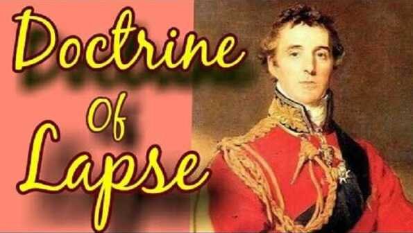 डलहौजी की डॉक्टराइन ऑफ लैप्स डॉक्टराइन ऑफ लैप्स - www.bharatkaitihas.com